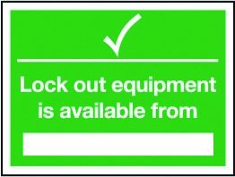 Lockout Sign 450x600mm Lockout equipment available from