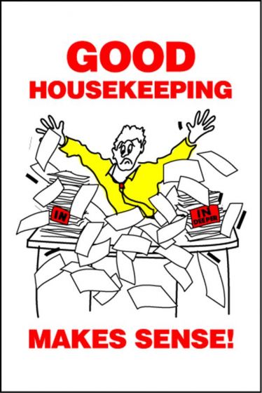 Housekeeping Posters - 'Good Housekeeping Makes Sense'