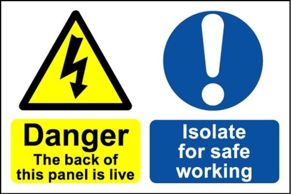 Danger the Back of this Panel Is Live ﾖ Safety Sign