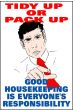 Housekeeping Posters - 'Tidy Up or Pack Up'