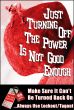 Lockout/Tagout Safety Poster - 'Turning off the Power Not Enough'