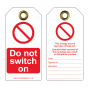 RLTT61 Danger - Do not switch on Tuff Tags