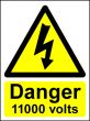 Hazard Warning Sign Danger 11000 volts 