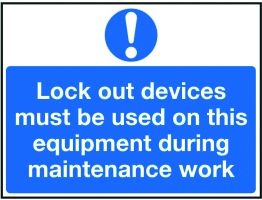 Rigid Lockout Wall Sign 450x600mm Lockout Valves before maintenance