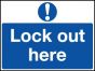 Magnetic Lockout Wall Sign 450x600mm Lock out here 