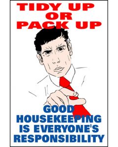 Housekeeping Posters - 'Tidy Up or Pack Up'