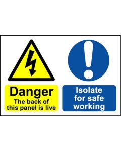 Danger the Back of this Panel Is Live ﾖ Safety Sign