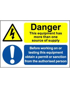 Danger One or More Source ﾖ Safety Sign