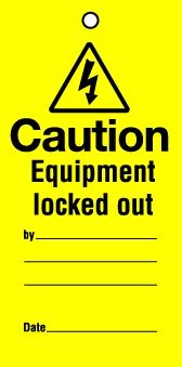 Lockout tags Caution Equipment locked out. Pack of 10 