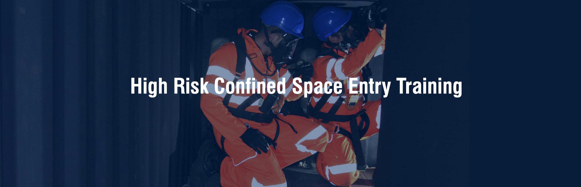 High Risk Confined Space Entry Training